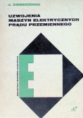 Uzwojenia maszyn elektrycznych prądu przemiennego