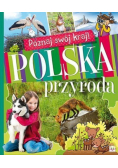Poznaj swój kraj Polska przyroda
