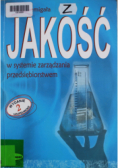 Jakość w systemie zarządzania przedsiębiorstwem