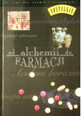 Od alchemii do farmacji