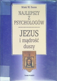 Najlepszy z psychologów Jezus i mądrość duszy