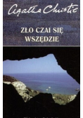 Zło czai się wszędzie