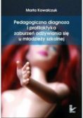 Pedagogiczna diagnoza i profilaktyka zaburzeń odżywiania się u młodzieży szkolnej