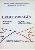Legitymacja: klasyczne teorie i polskie doświadczenia