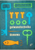Galwanotechnika domowa
