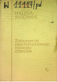 Zaburzenia psychoruchowego rozwoju dziecka