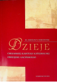 Dzieje chełmskiej kapituły katedralnej obrządku łacińskiego
