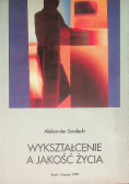 Wykształcenie a jakość życia