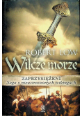 Zaprzysiężeni Wilcze morze