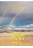 Poznawać w świetle wiary