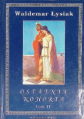 Ostatnia Kohorta Tom II