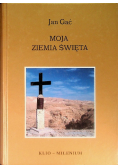 Moja Ziemia Święta