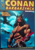 Conan Barbarzyńca 45 Ślepa zemsta