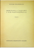 Równania całkowe i ich zastosowania, tom II
