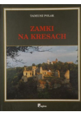 Zamki na Kresach