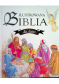 Ilustrowana Biblia dla dzieci