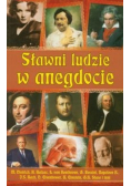 Sławni ludzie w anegdocie