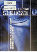 Dziennikarstwo śledcze Teoria i praktyka w Polsce Europie i Stanach Zjednoczonych