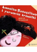Lamelia Szczęśliwa i porwanie krewetki