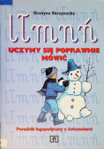 Uczymy się poprawnie mówić l ł n ń Wydanie I