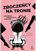 Zboczeńcy na tronie