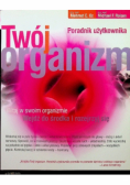 Twój organizm Poradnik użytkownika