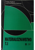 Materiałoznawstwo, Tom I