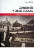 Codzienność w cieniu terroru