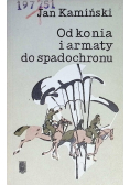 Od konia i armaty do spadochronu