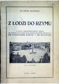 Z Łodzi Do Rzymu 1928 r.