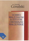 Dobro małżonków a istotne obowiązki małżeńskie