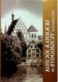 Kościół katolicki w Bydgoszczy kalendarium