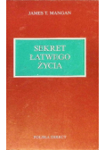Sekret łatwego życia