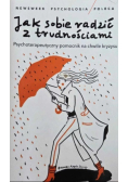 Jak sobie radzić z trudnościami