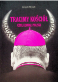Tracimy Kościół czyli zawał Polski