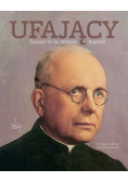 Ufający Śladami bł. ks. Michała Sopoćki