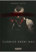Pierwsze kroki MMA