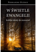 W świetle ewangelii