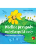 Wielkie przygody małej kropelki wody