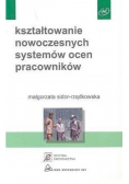 Kształtowanie nowoczesnych systemów ocen pracowników
