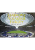 Stadiony piłkarskie Europy