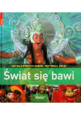 Świat się bawi