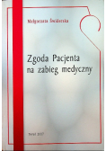 Zgoda Pacjenta na  zabieg medyczny