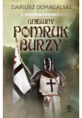Cykl Krzyżackiego Tom 3 Gniewny pomruk burzy