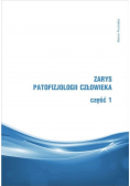 Zarys patofizjologii człowieka Część 1