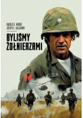 Byliśmy żołnierzami