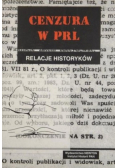 Cenzura w PRL Relacje Historyków