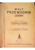 Mały przewodnik leśny 1946 r.