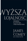 Wyższa lojalność