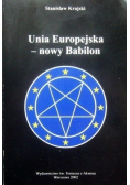 Unia Europejska - nowy Babilon